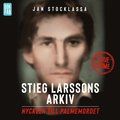 Stieg Larssons arkiv: Nyckeln till Palmemordet
