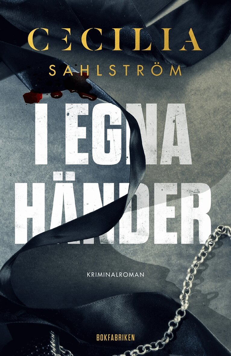 Cecilia Sahlström - I egna händer, E-bok