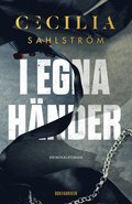 I egna händer