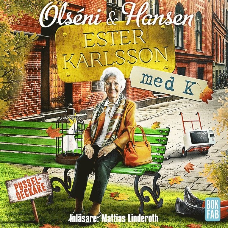 Micke Hansen, Christina Olséni - Ester Karlsson med K, Ljudbok