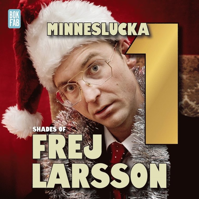 Jakob Nilsson, Frej Larsson - Shades of Frej - Minneslucka 1, Ljudbok