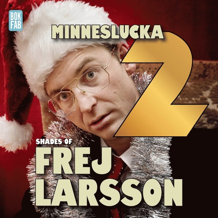 Jakob Nilsson, Frej Larsson - Shades of Frej - Minneslucka 2, Ljudbok
