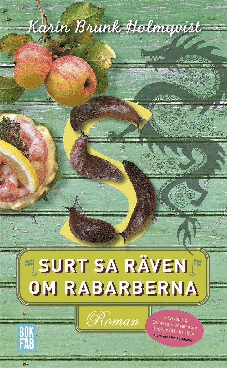 Karin Brunk Holmqvist - Surt sa räven om rabarberna, E-bok
