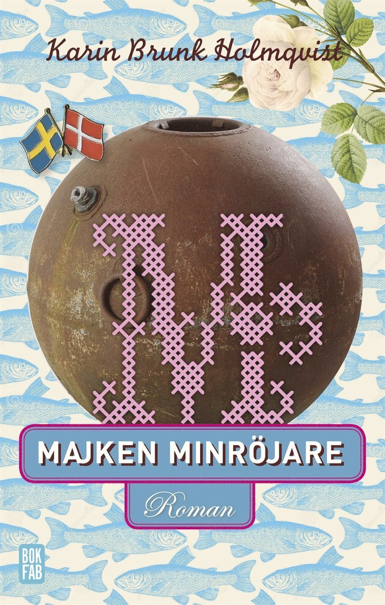 Karin Brunk Holmqvist - Majken minröjare, E-bok
