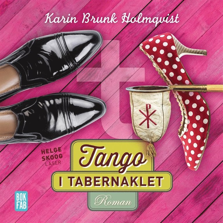 Karin Brunk Holmqvist - Tango i Tabernaklet, Ljudbok