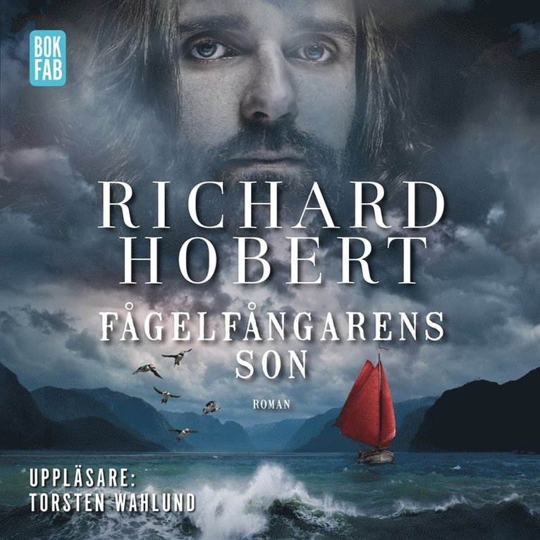 Richard Hobert - Fågelfångarens son, Ljudbok