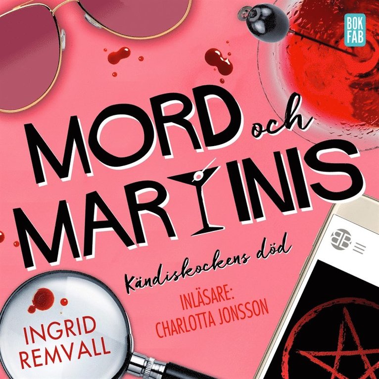 Ingrid Remvall - Mord och martinis : Kändiskockens död, Ljudbok