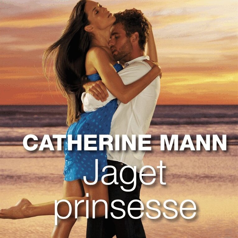 Catherine Mann - Jaget prinsesse, Ljudbok
