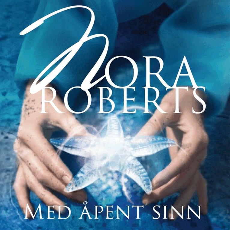 Nora Roberts - Med åpent sinn, Ljudbok