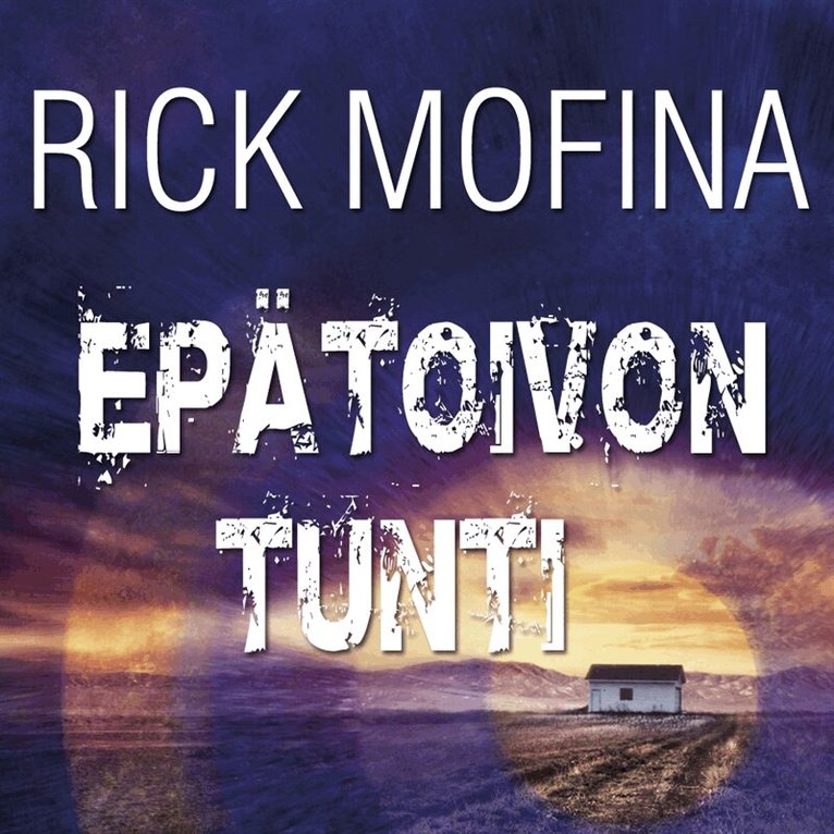 Rick Mofina - Epätoivon tunti, Ljudbok