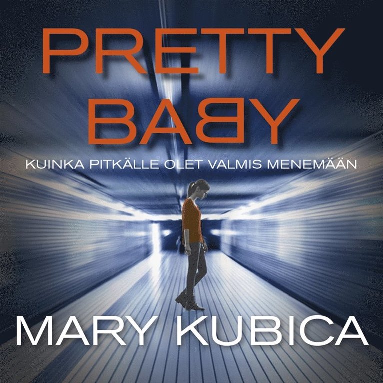 Mary Kubica - Pretty Baby, Ljudbok