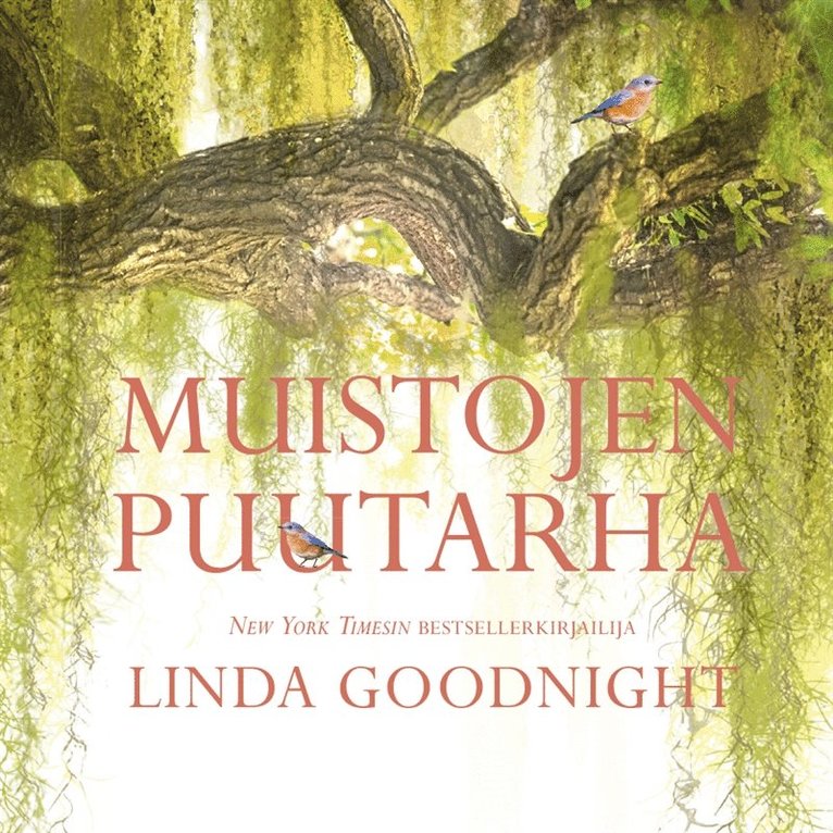 Linda Goodnight - Muistojen puutarha, Ljudbok