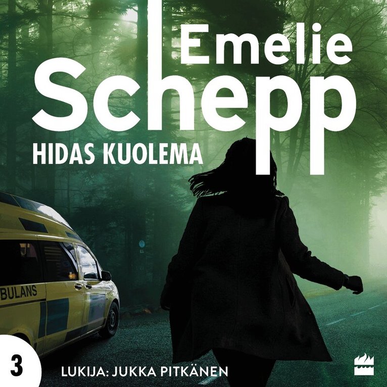 Emelie Schepp - Hidas kuolema, Ljudbok