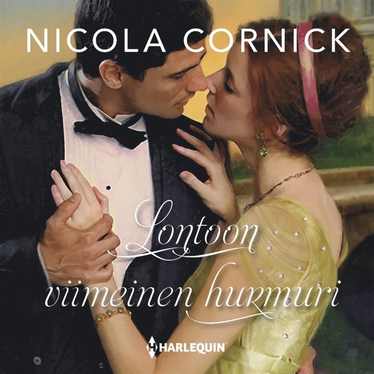 Nicola Cornick - Lontoon viimeinen hurmuri, Ljudbok