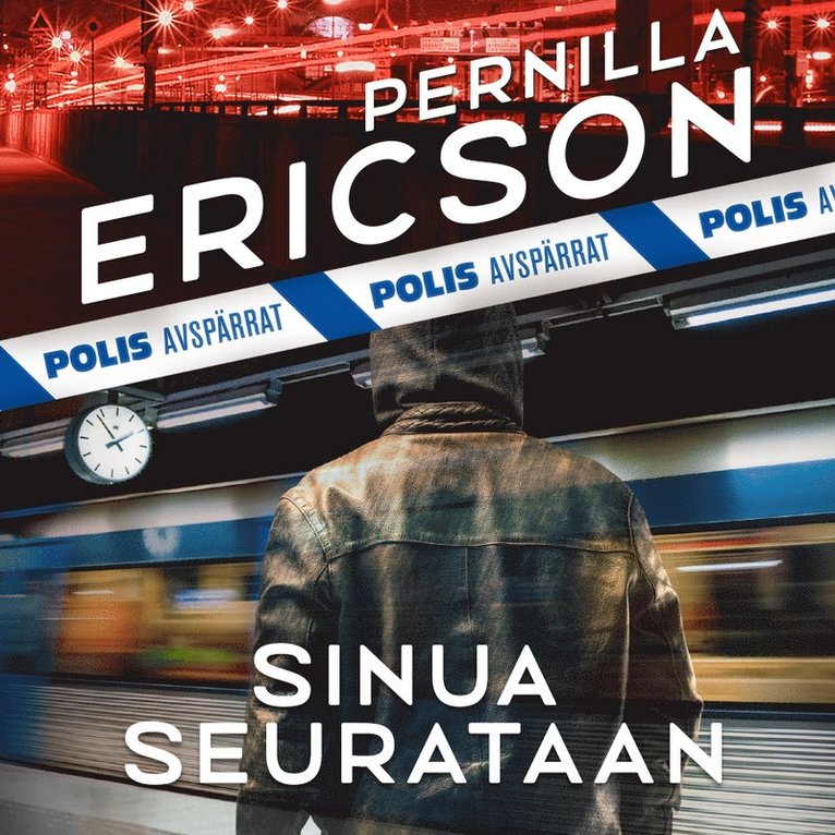 Pernilla Ericson - Sinua seurataan, Ljudbok