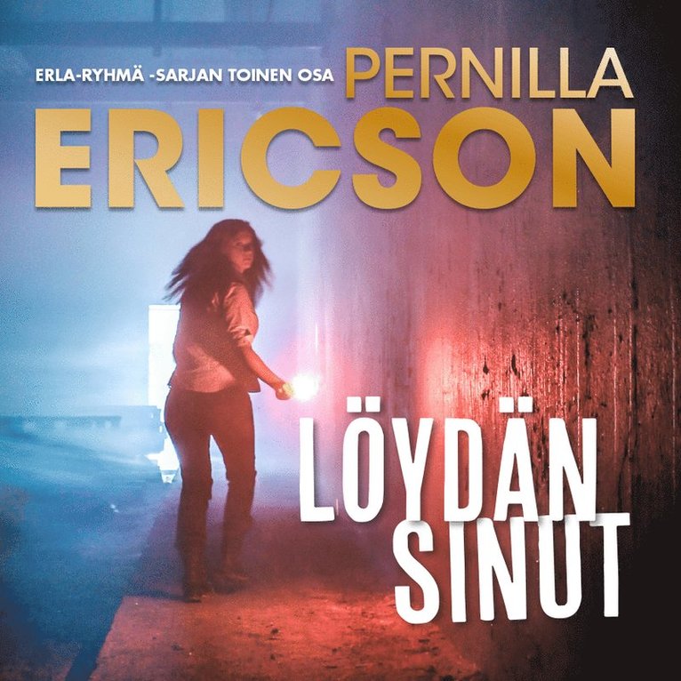 Pernilla Ericson - Löydän sinut, Ljudbok