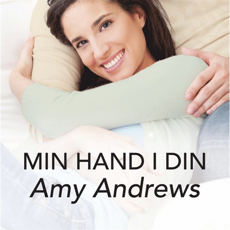 Amy Andrews - Min hand i din, Ljudbok