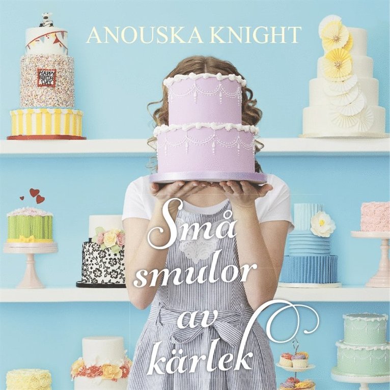 Anouska Knight - Små smulor av kärlek, Ljudbok