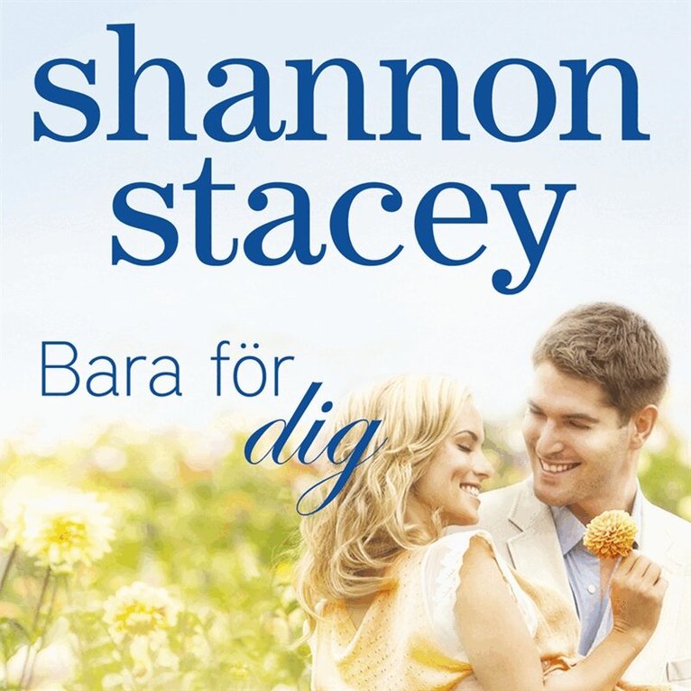 Stacey Shannon - Bara för dig, Ljudbok. Tillgänglighet: Lägg i varukorg