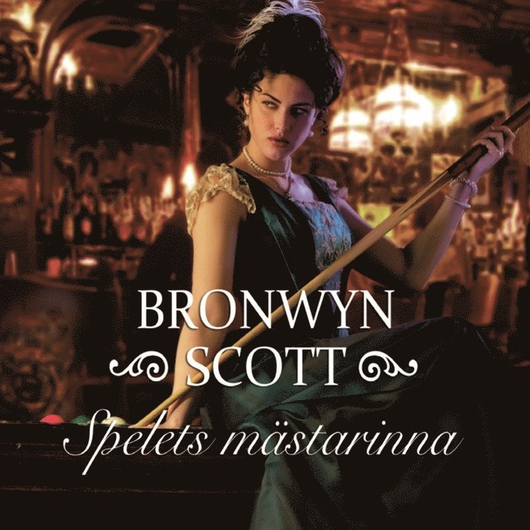 Bronwyn Scott - Spelets mästarinna, Ljudbok