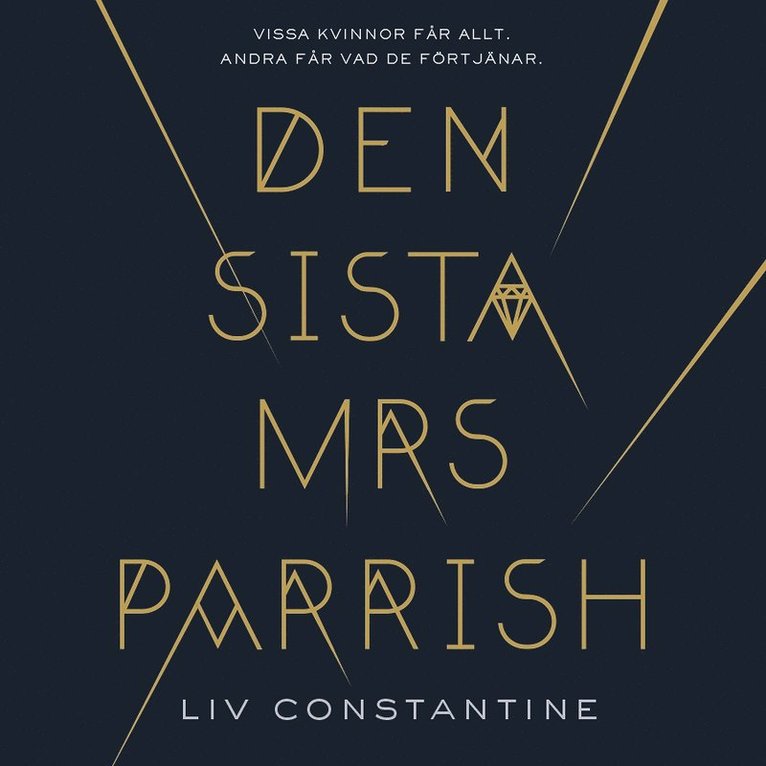 Liv Constantine - Den sista mrs Parrish, Ljudbok
