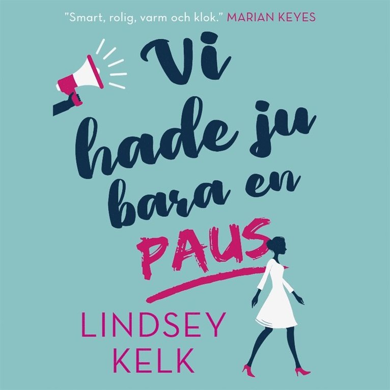 Lindsey Kelk - Vi hade ju bara en paus, Ljudbok