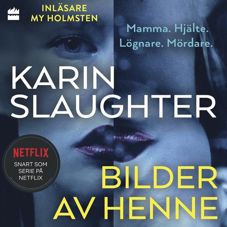 Karin Slaughter - Bilder av henne, Ljudbok