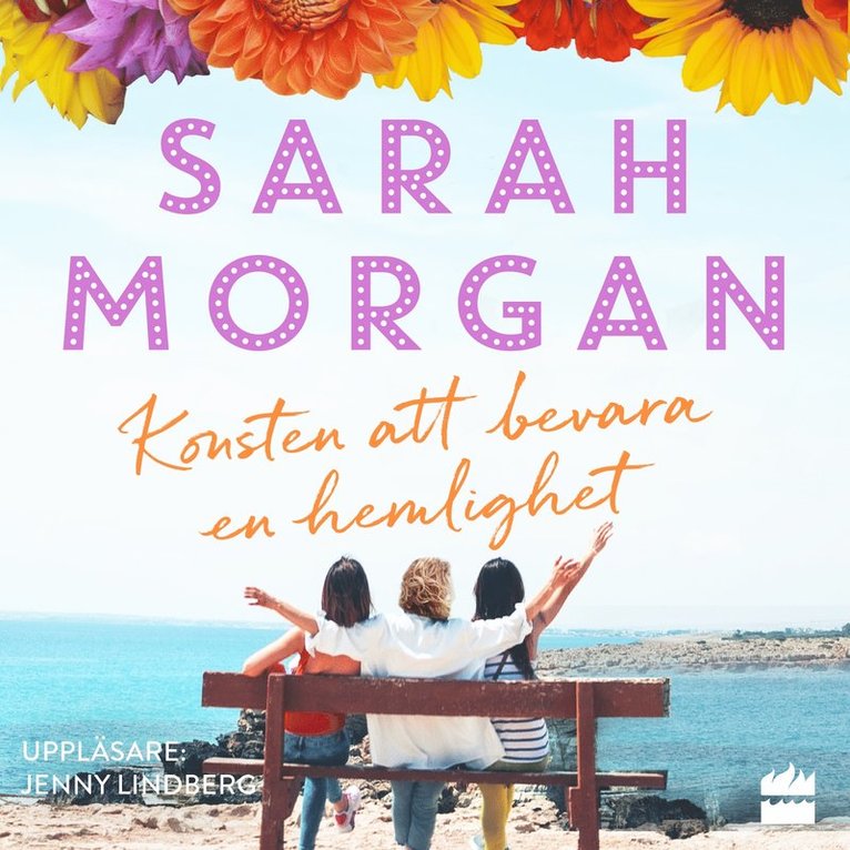 Sarah Morgan - Konsten att bevara en hemlighet, Ljudbok