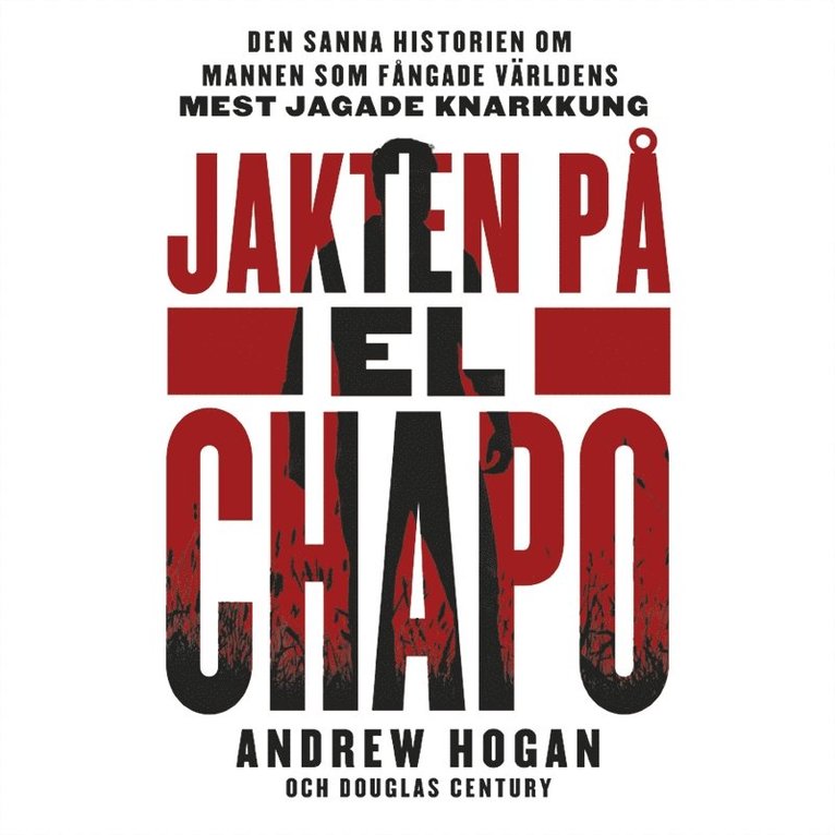 Douglas Century - Jakten på El Chapo, Ljudbok