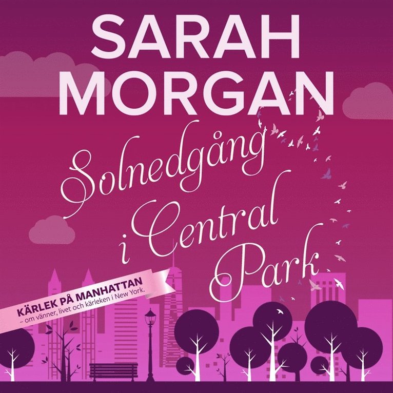 Sarah Morgan - Solnedgång i Central Park, Ljudbok
