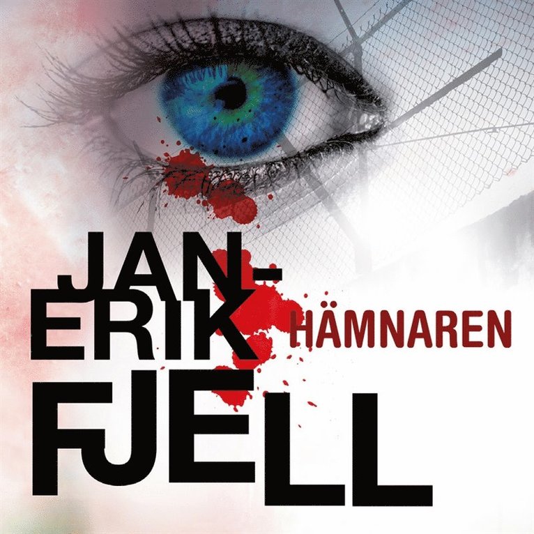 Jan-Erik Fjell - Hämnaren, Ljudbok