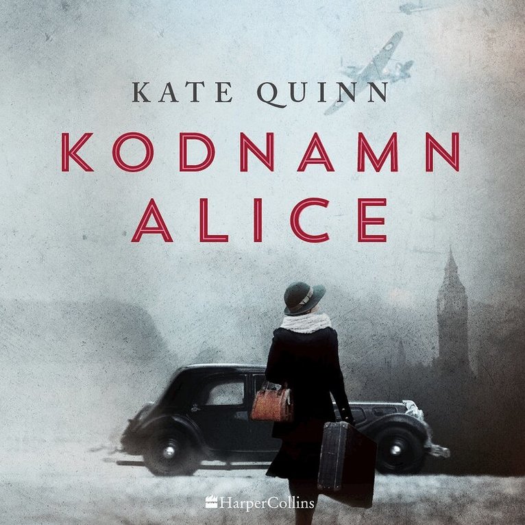 Kate Quinn - Kodnamn Alice, Ljudbok