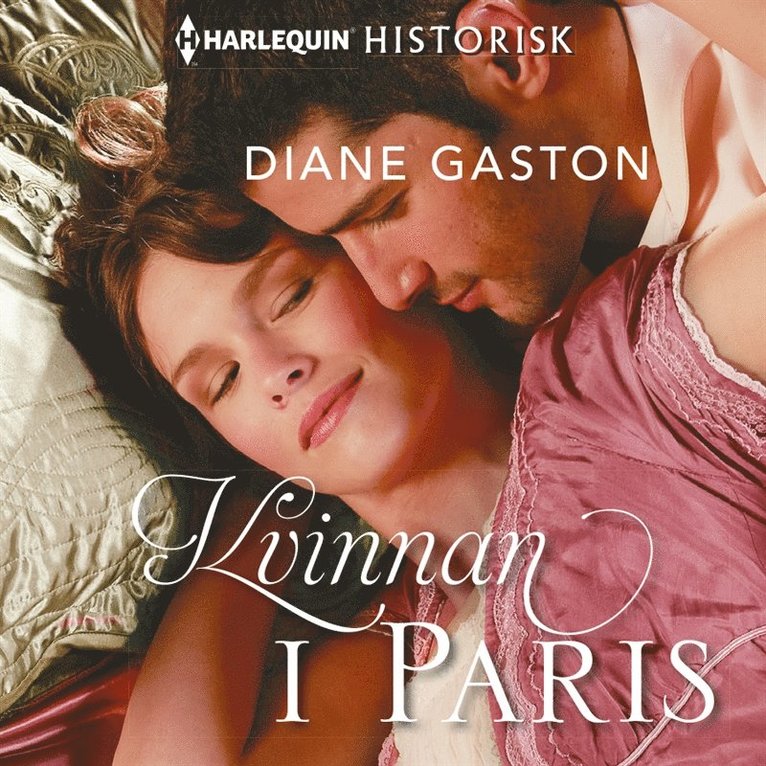 Diane Gaston - Kvinnan i Paris, Ljudbok