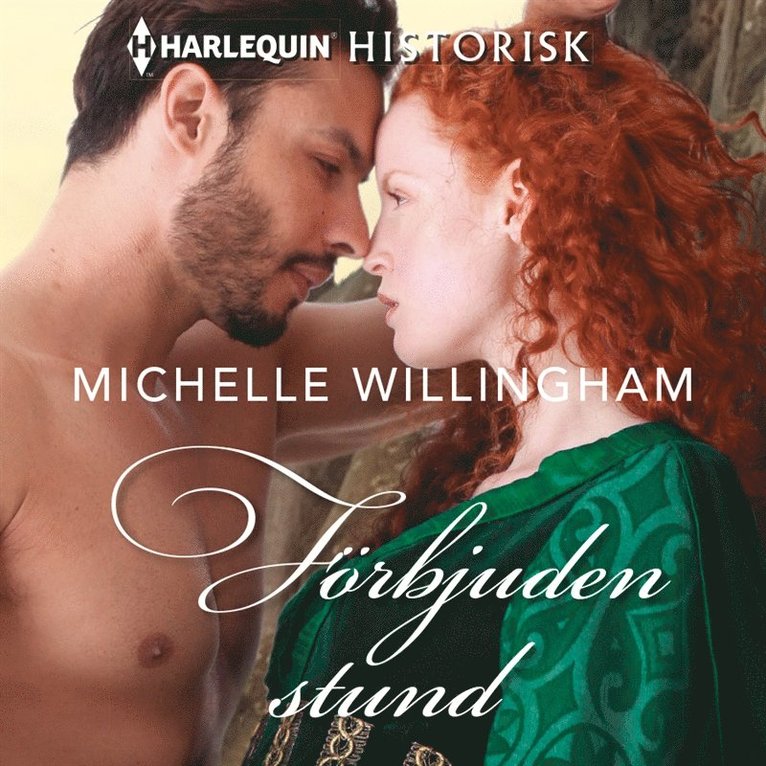 Michelle Willingham - Förbjuden stund, Ljudbok