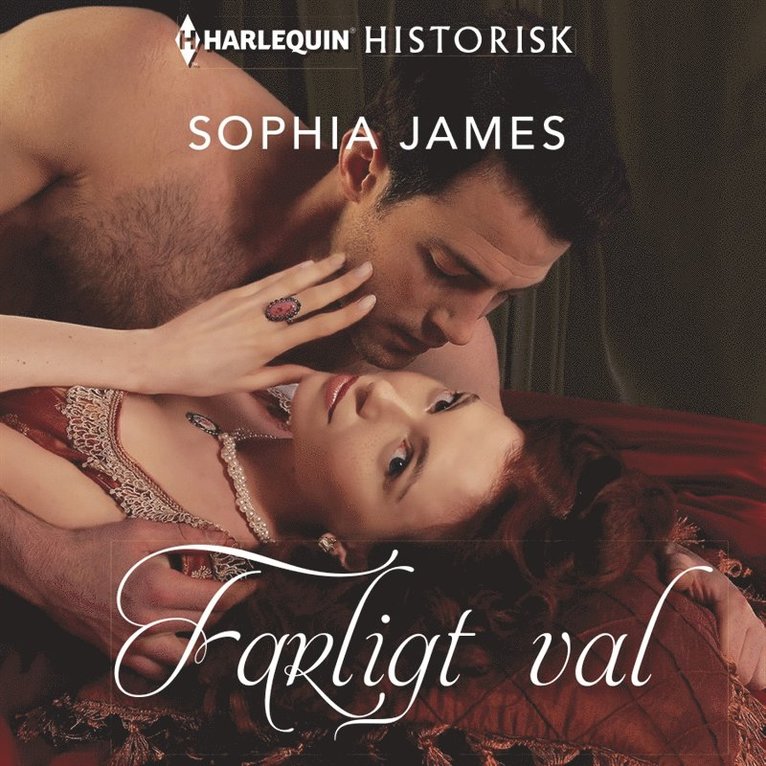 Sophia James - Farligt val, Ljudbok
