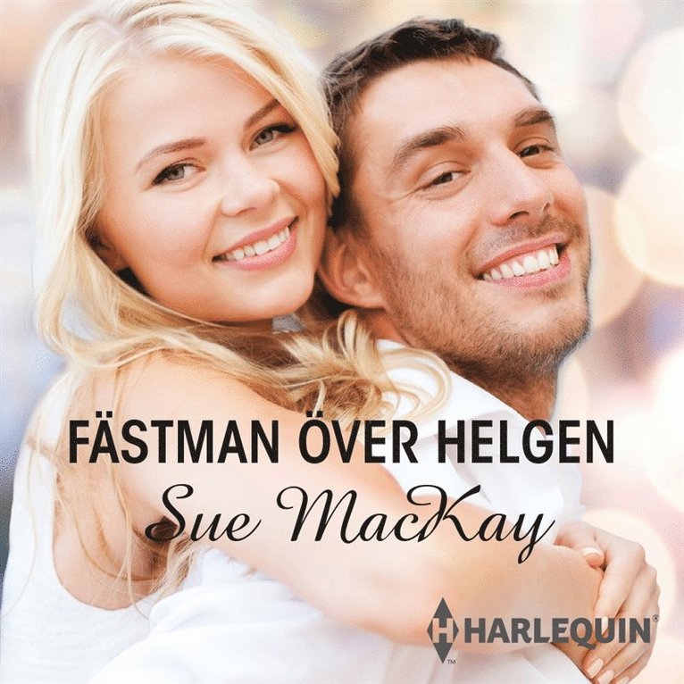 Sue MacKay - Fästman över helgen, Ljudbok