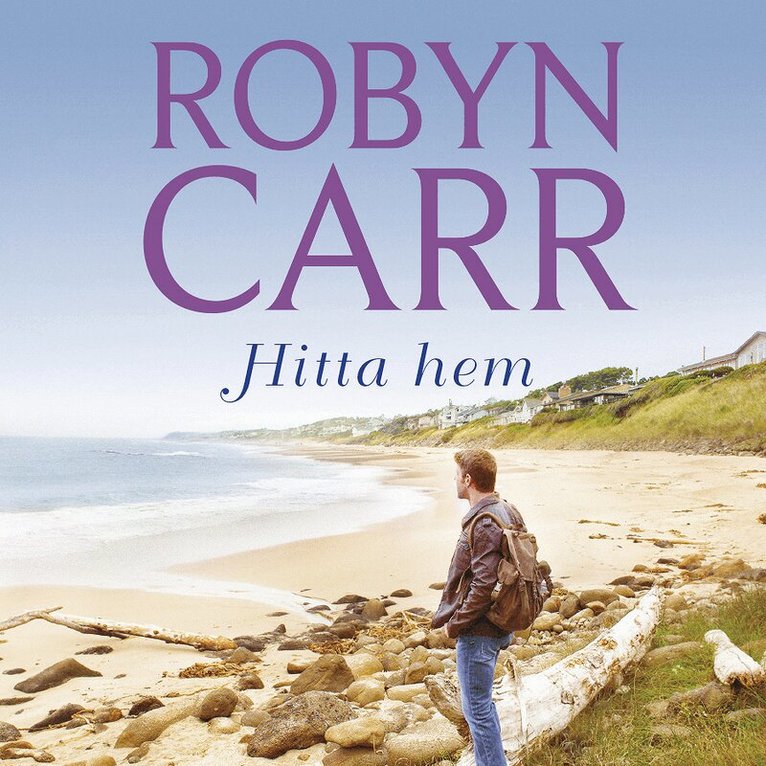 Robyn Carr - Hitta hem, Ljudbok