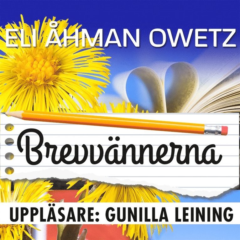 Eli Åhman Owetz - Brevvännerna, Ljudbok