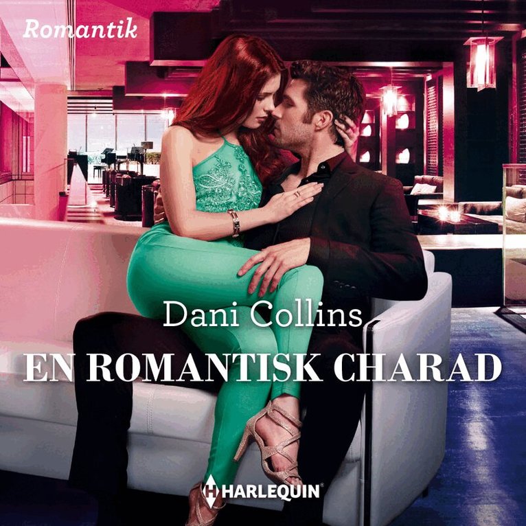 Dani Collins - En romantisk charad, Ljudbok
