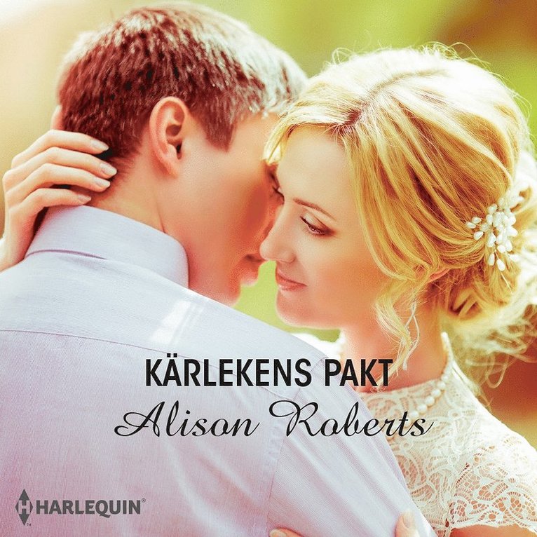 Alison Roberts - Kärlekens pakt, Ljudbok