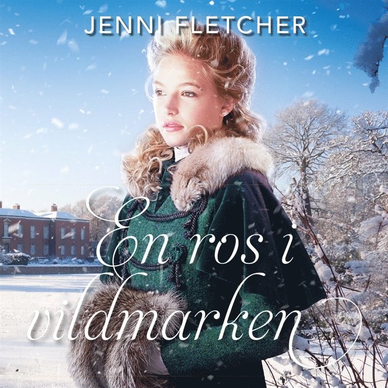 Jenni Fletcher - En ros i vildmarken, Ljudbok