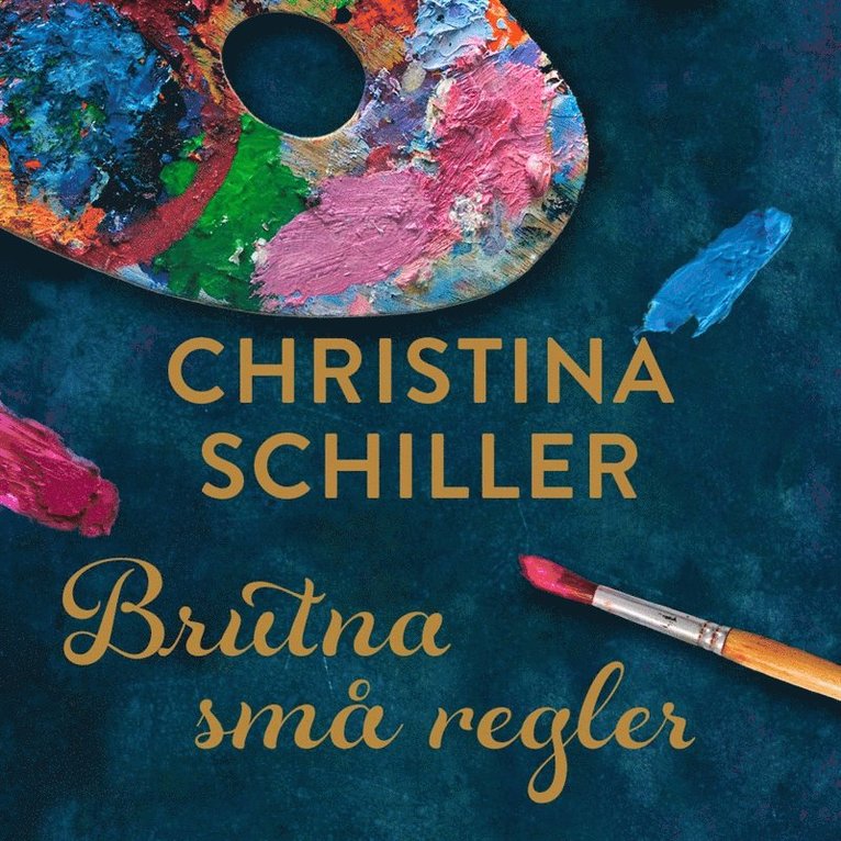 Christina Schiller - Brutna små regler, Ljudbok