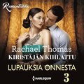 Lupauksia onnesta