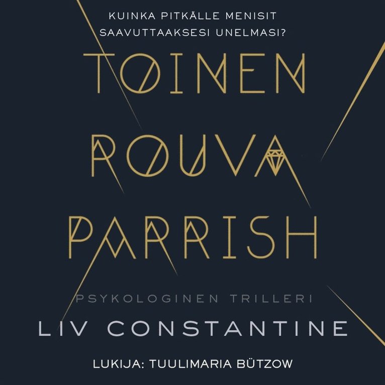 Liv Constantine - Toinen rouva Parrish, Ljudbok