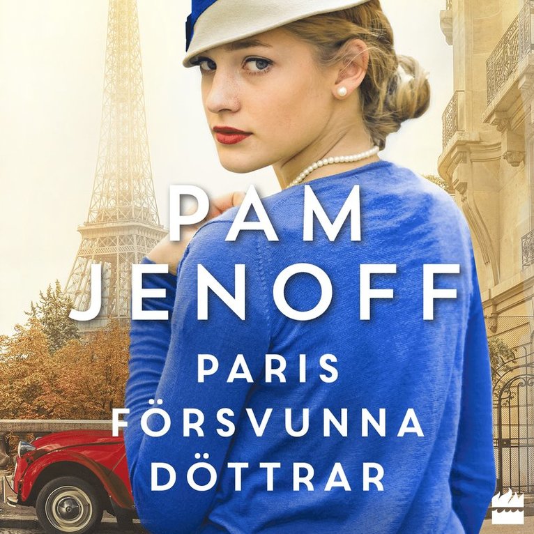 Pam Jenoff - Paris försvunna döttrar, Ljudbok