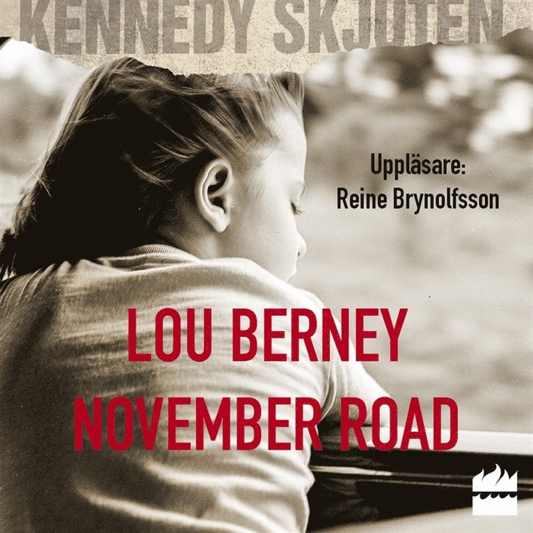 Lou Berney - November Road, Ljudbok