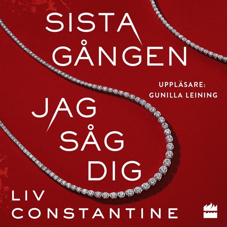 Liv Constantine - Sista gången jag såg dig, Ljudbok