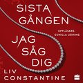 Sista gngen jag sg dig