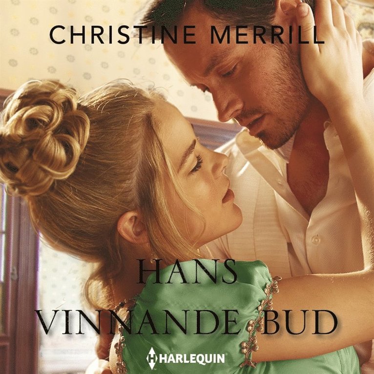 Christine Merrill - Hans vinnande bud, Ljudbok