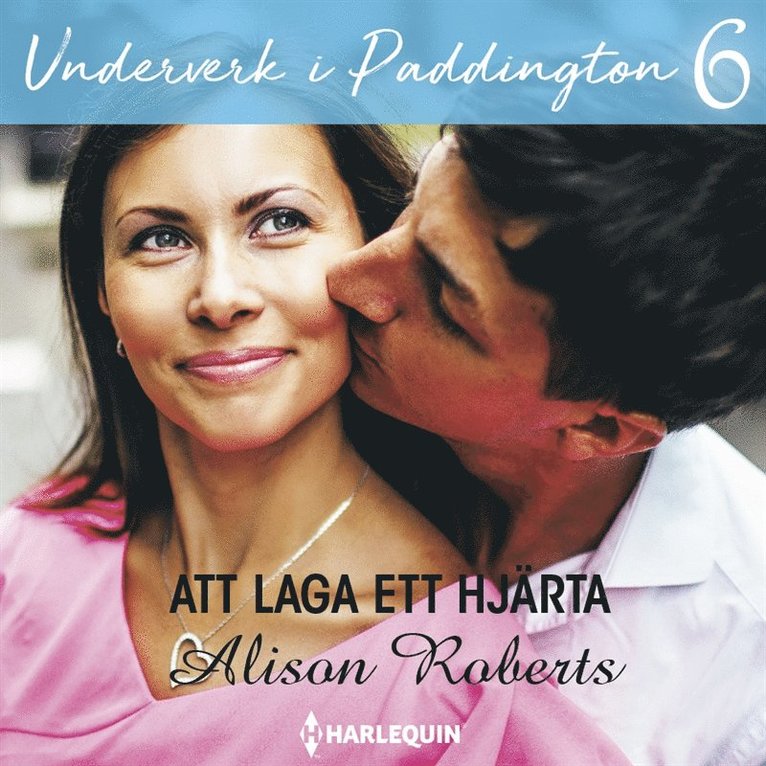 Alison Roberts - Att laga ett hjärta, Ljudbok